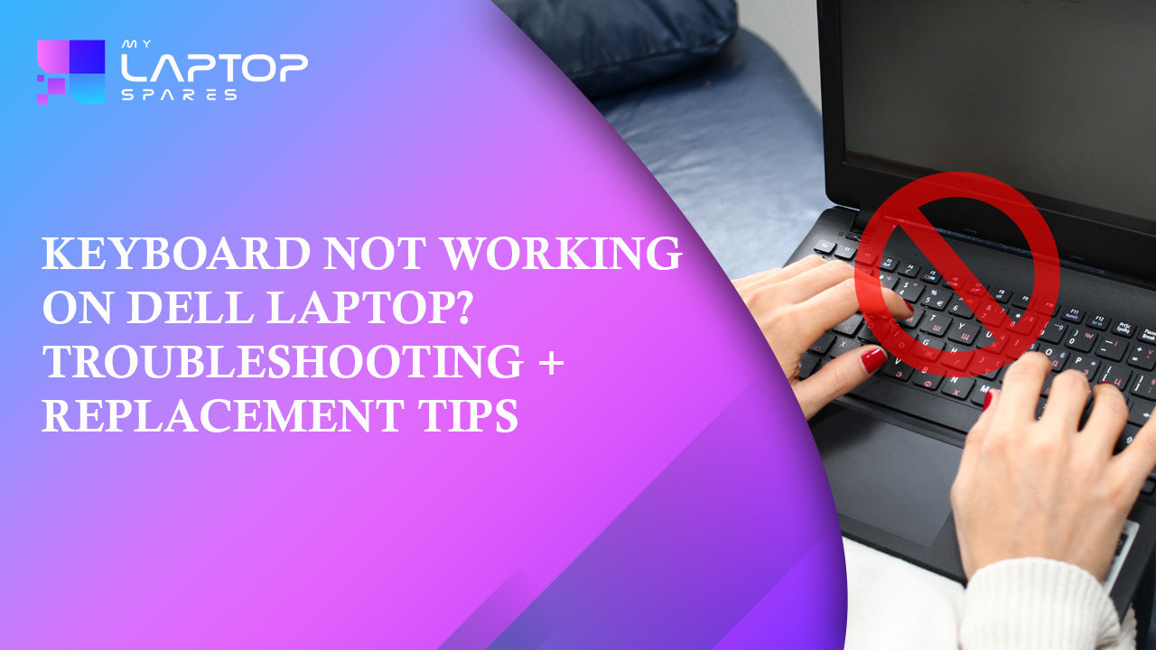 Keyboard Not Working on Dell Laptop? Troubleshooting Tips – My Laptop ...