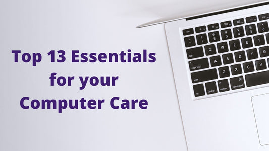 13 Ways to Maintain and Extend the Life of Your Computer - My Laptop Spares
