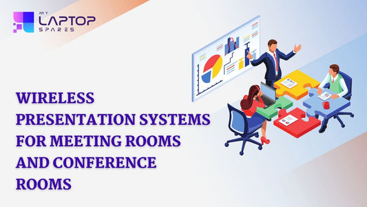 Wireless Presentation and Conferencing System: What system you must own for a hybrid work model - My Laptop Spares