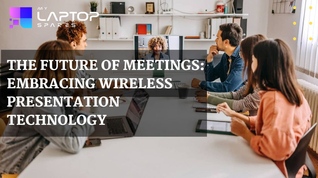 The Future of Meetings: Embracing Wireless Presentation Technology