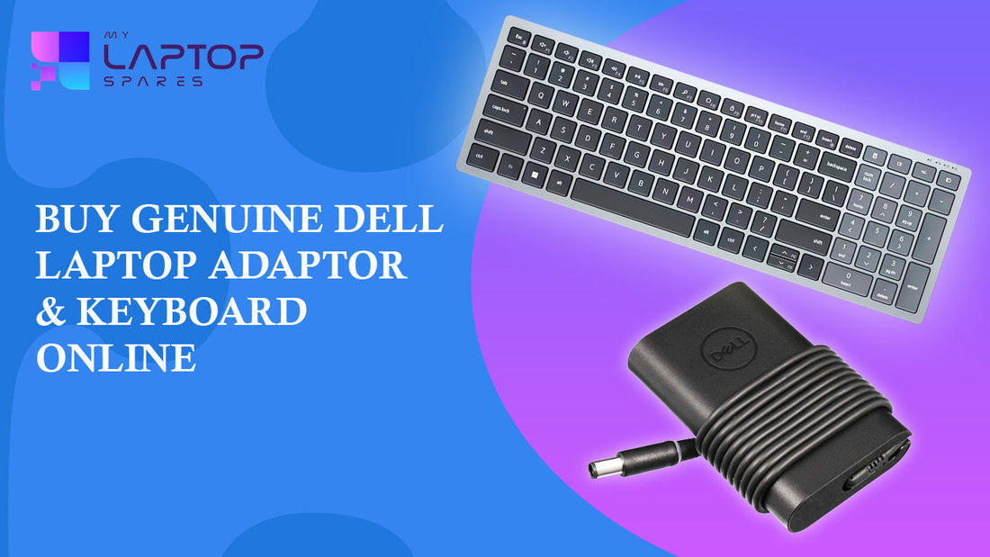 Genuine Dell Laptop Adaptor & Keyboard Online