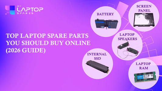 Top Laptop Spare Parts You Should Buy Online