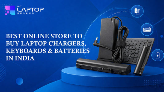 Best Online Store to Buy Laptop Chargers, Keyboards & Batteries in India