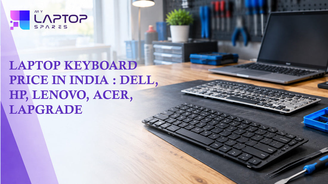 Laptop Keyboard Price in India : Dell, HP, Lenovo, Acer, Lapgrade