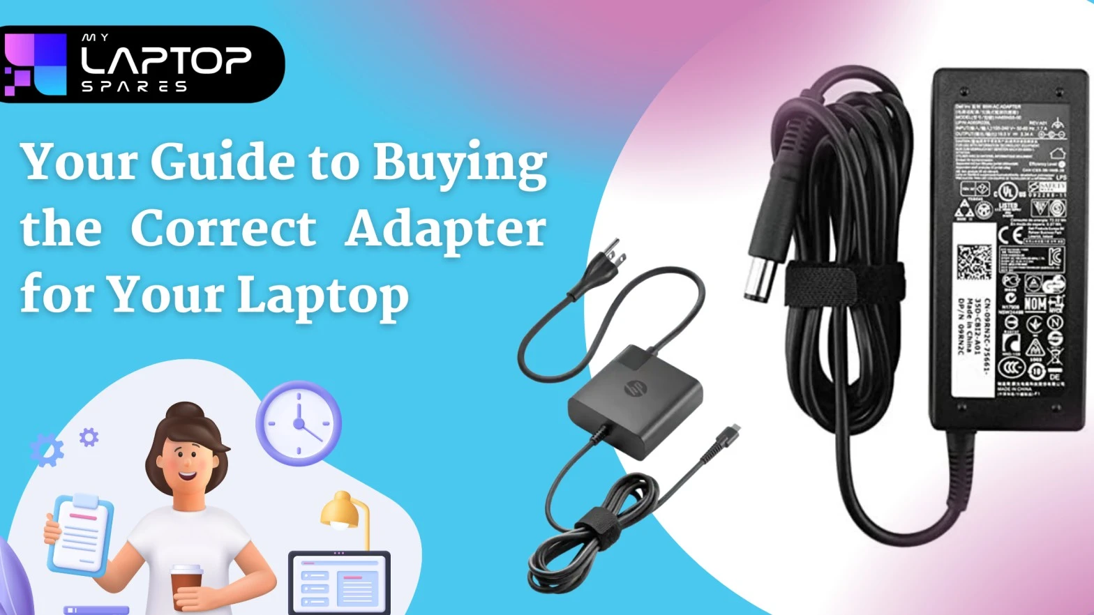 Your Guide To Buying A Correct Adapter/ Charger For Your Laptop