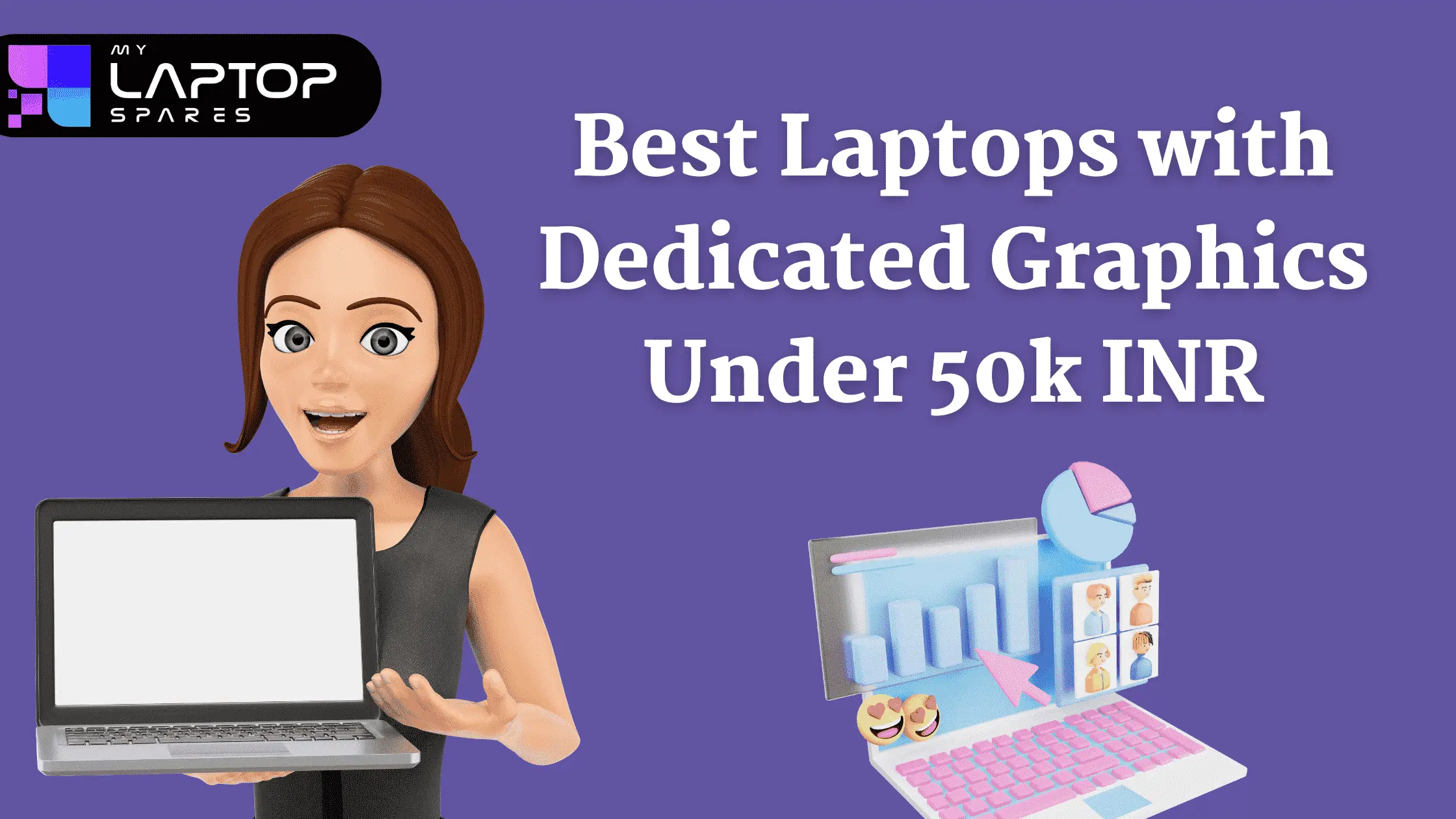 BEST LAPTOPS WITH DEDICATED GRAPHICS UNDER 50K