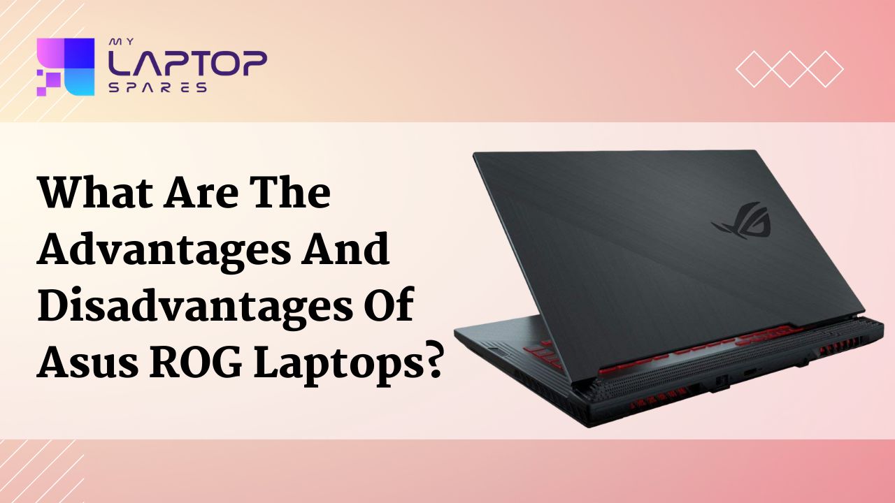 Asus ROG laptops